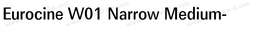 Eurocine W01 Narrow Medium字体转换
